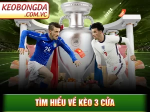 Kèo 3 Cửa – Cách Phân Tích Và Đặt Kèo Hiệu Quả Nhất 2025_6924569dac344.webp