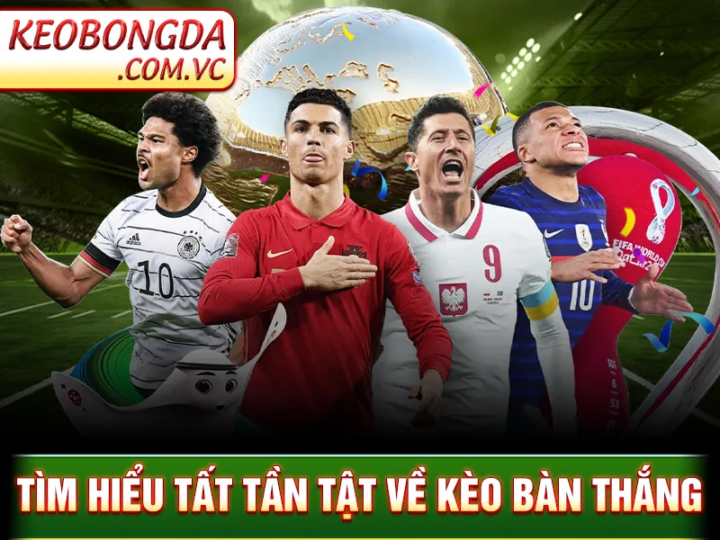 Kèo Bàn Thắng – Thể Loại Cược Dễ Chơi Nhất Tại Nhà Cái_6924567b9fb2a.webp