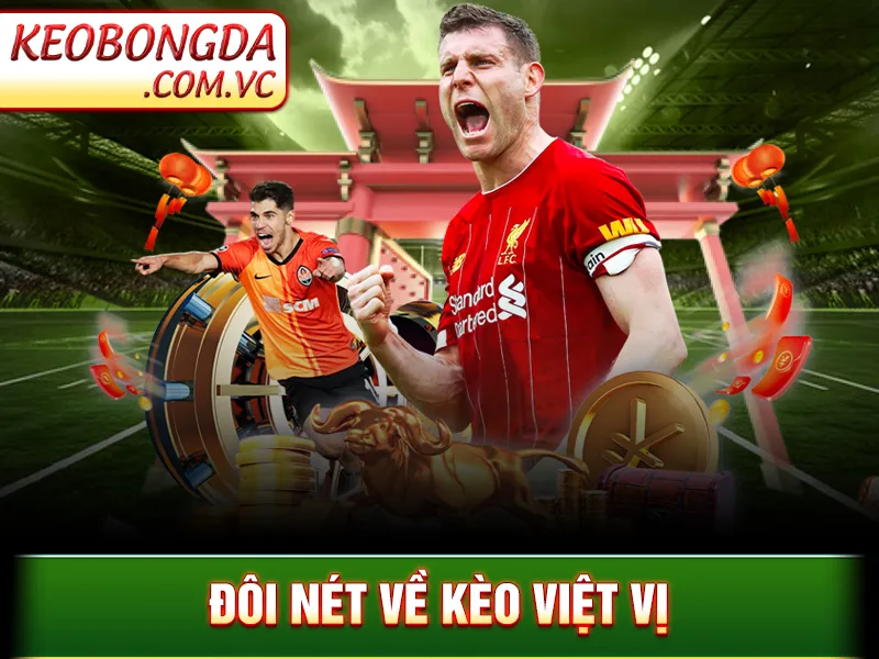 Kèo Việt Vị – Tìm Hiểu Cách Để Đánh Kèo Hiệu Quả Nhất_69245670a7dbd.webp